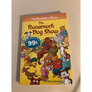 2001 “The Berenstain Bears: The Runamuck Dog Show“ Paperback Book” (MH186)